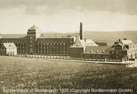 Foto von 1926, Bürstenfabrik in Stützengrün, erbaut von Baumeister Walter Höpke 1923-1926